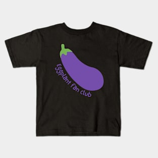 Eggplant Fan Club Kids T-Shirt